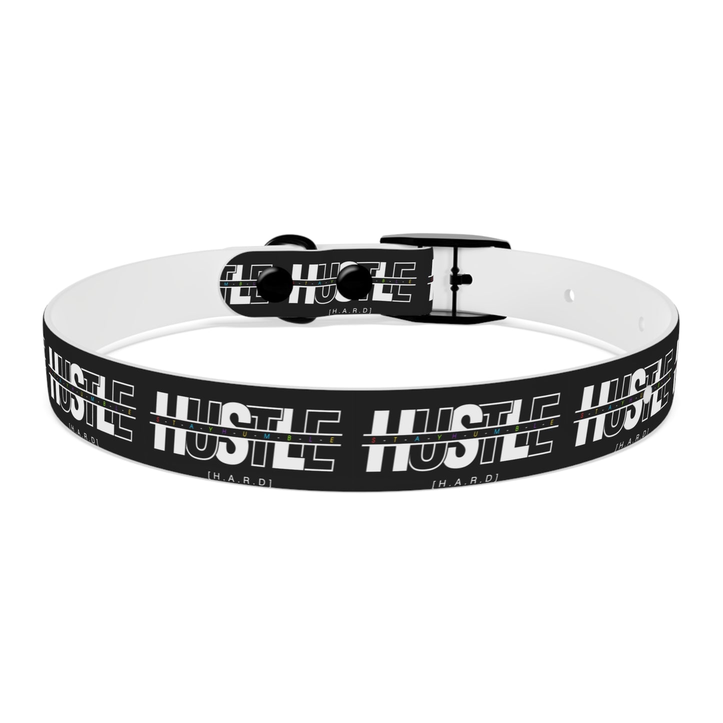 Hustle Hard Dog Collar
