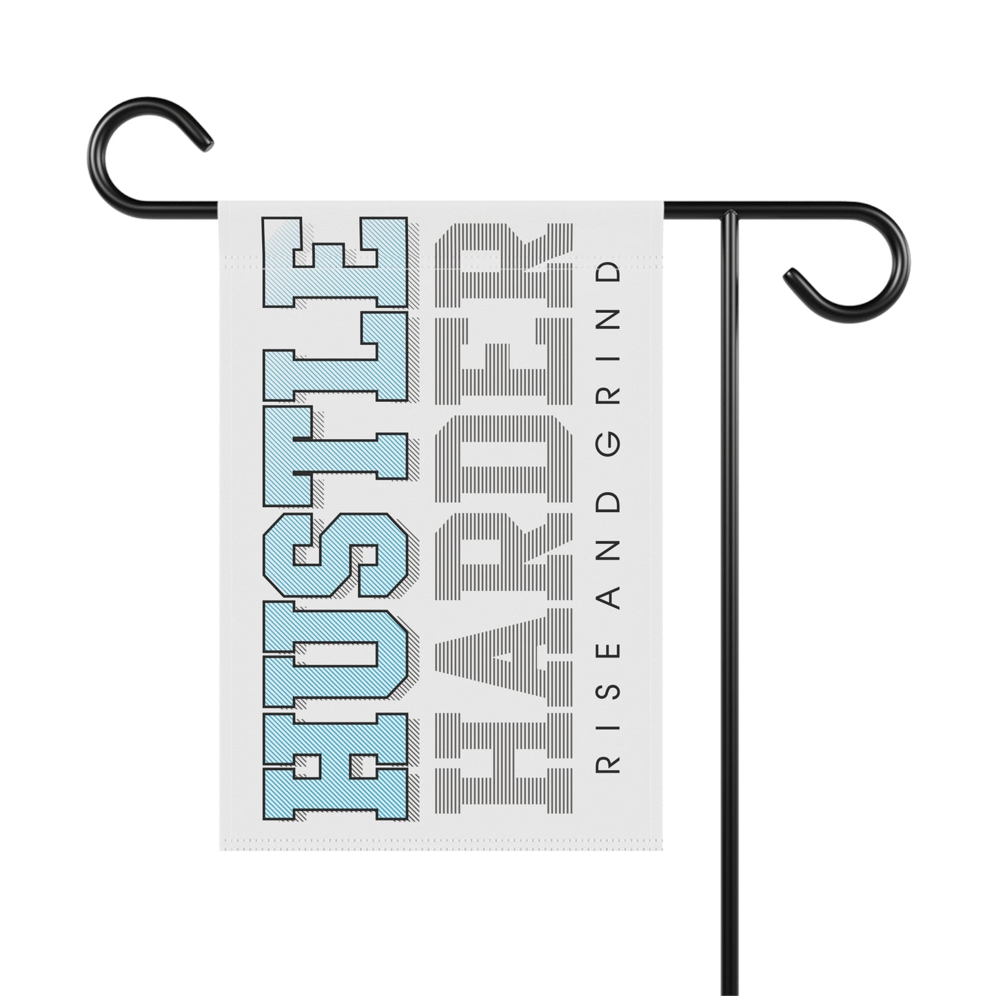 Hustle Harder Garden & House Banner