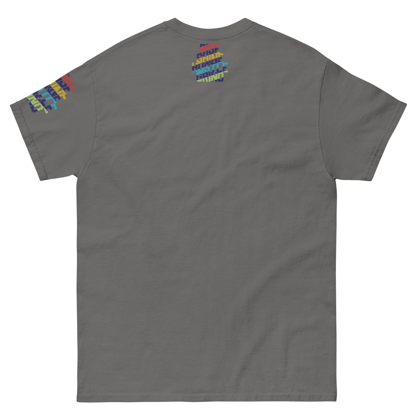 Rise Shine Hustle Grind Unisex classic tee