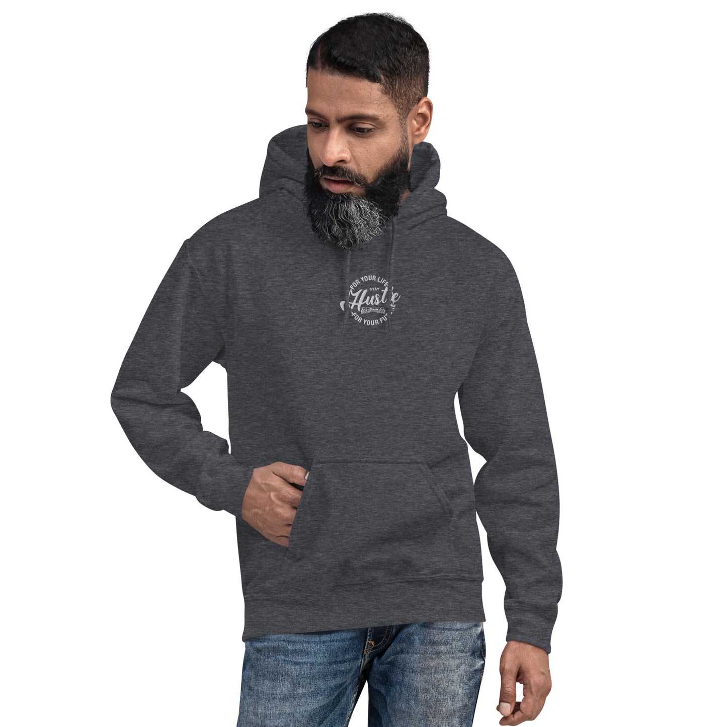 Hustle for Your Life Unisex Hoodie