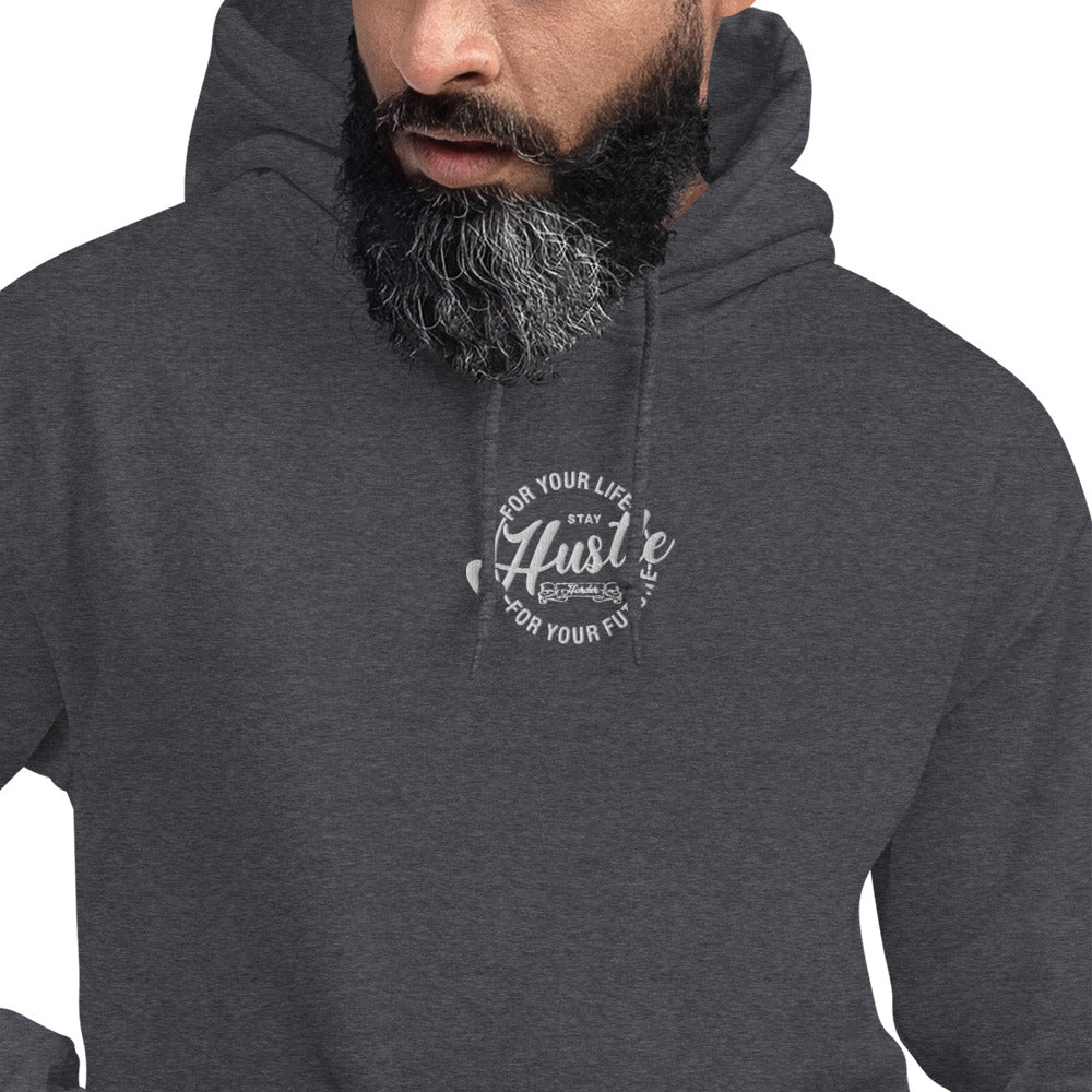 Hustle for Your Life Unisex Hoodie