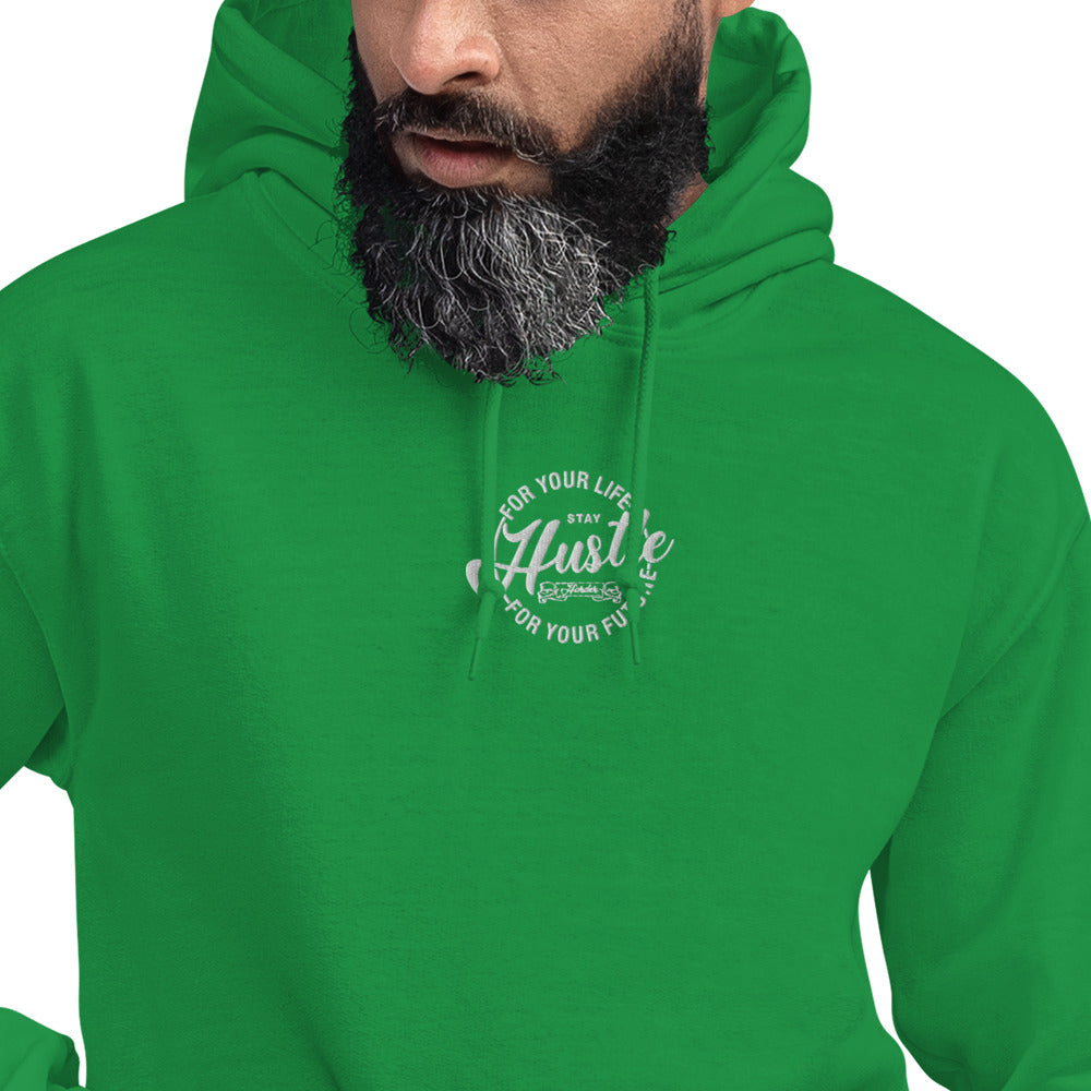Hustle for Your Life Unisex Hoodie