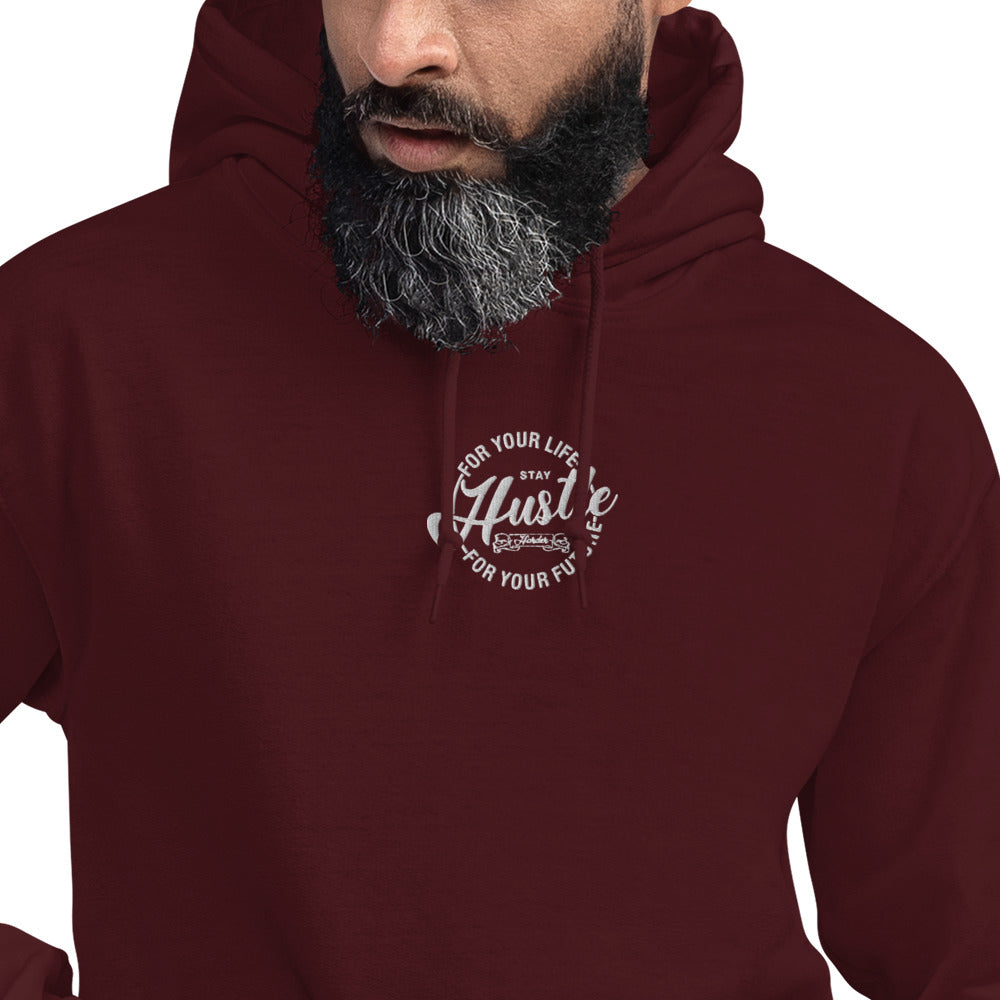 Hustle for Your Life Unisex Hoodie