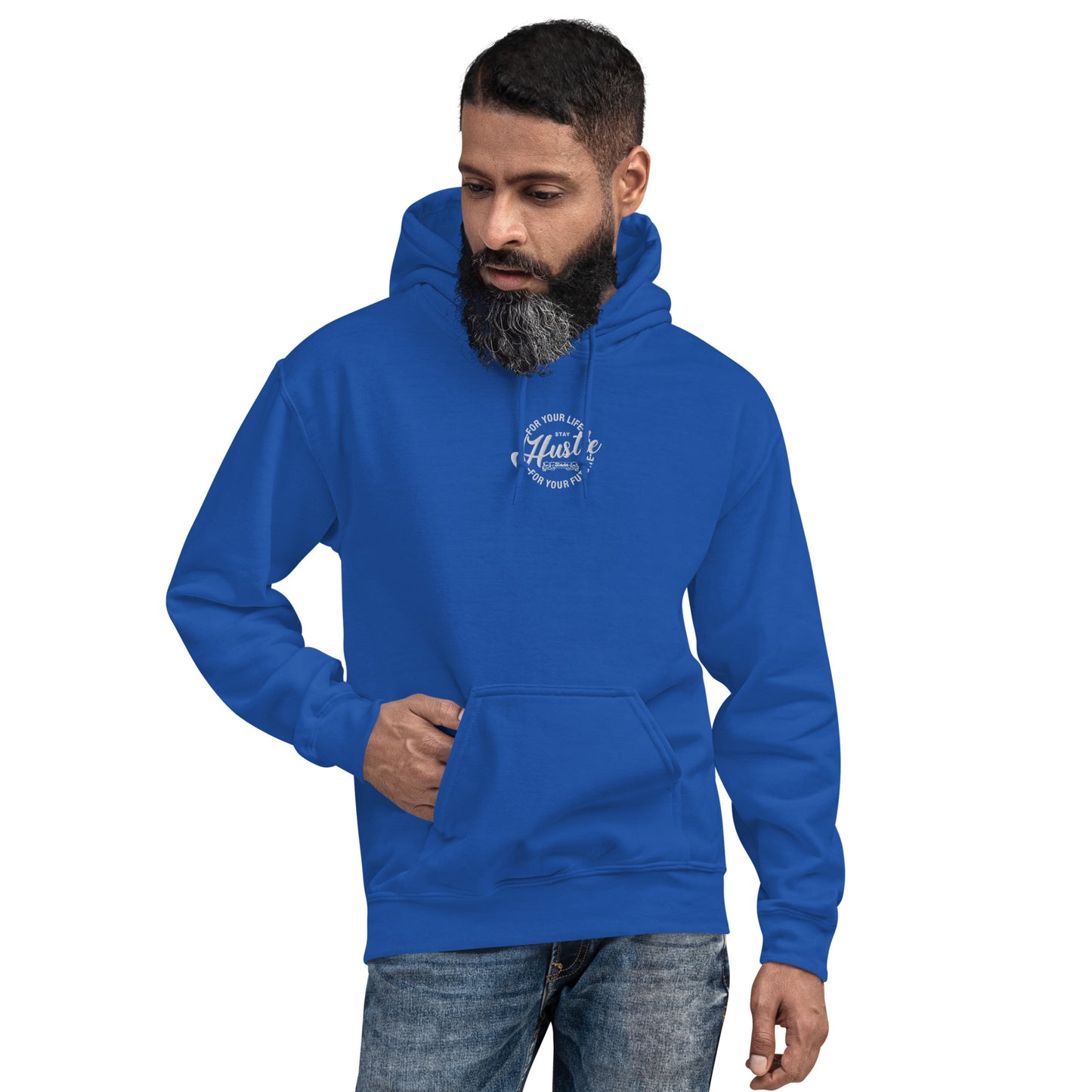 Hustle for Your Life Unisex Hoodie
