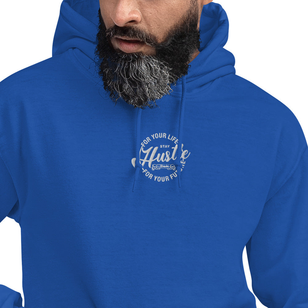 Hustle for Your Life Unisex Hoodie