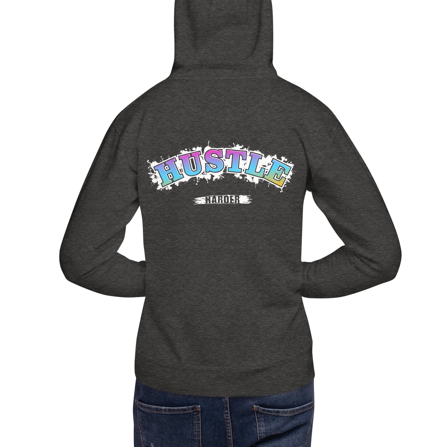 Hustle Harder Unisex Hoodie