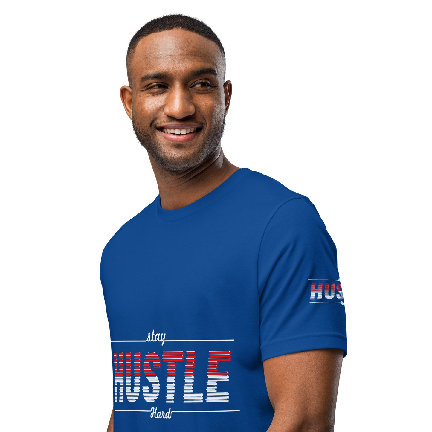 Hustle Hard Unisex t-shirt