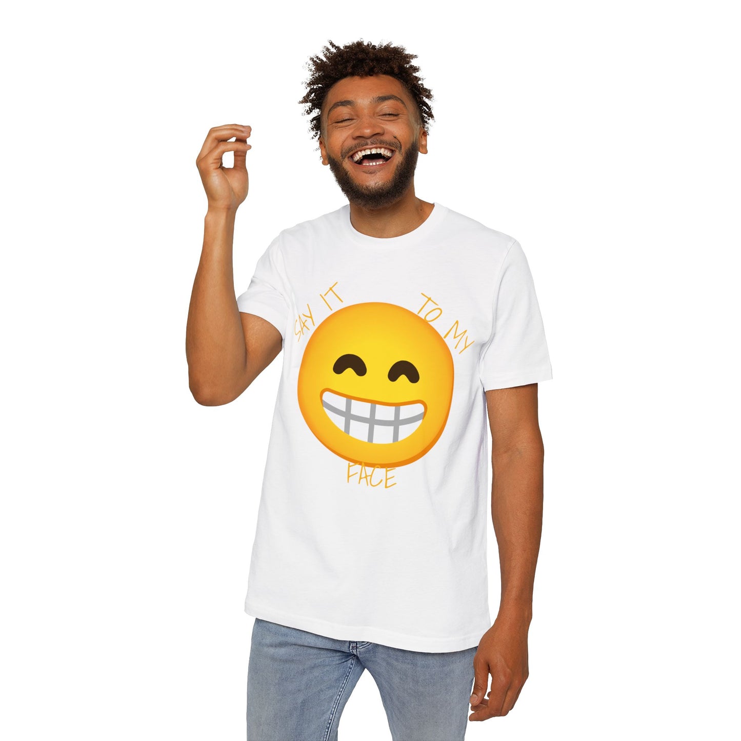 Say it to my Face Unisex Short-Sleeve Jersey T-Shirt
