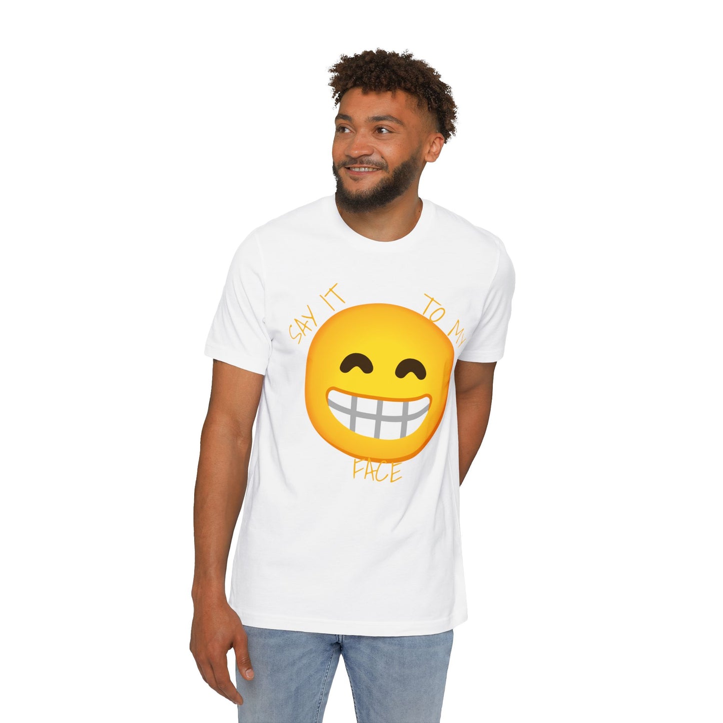 Say it to my Face Unisex Short-Sleeve Jersey T-Shirt
