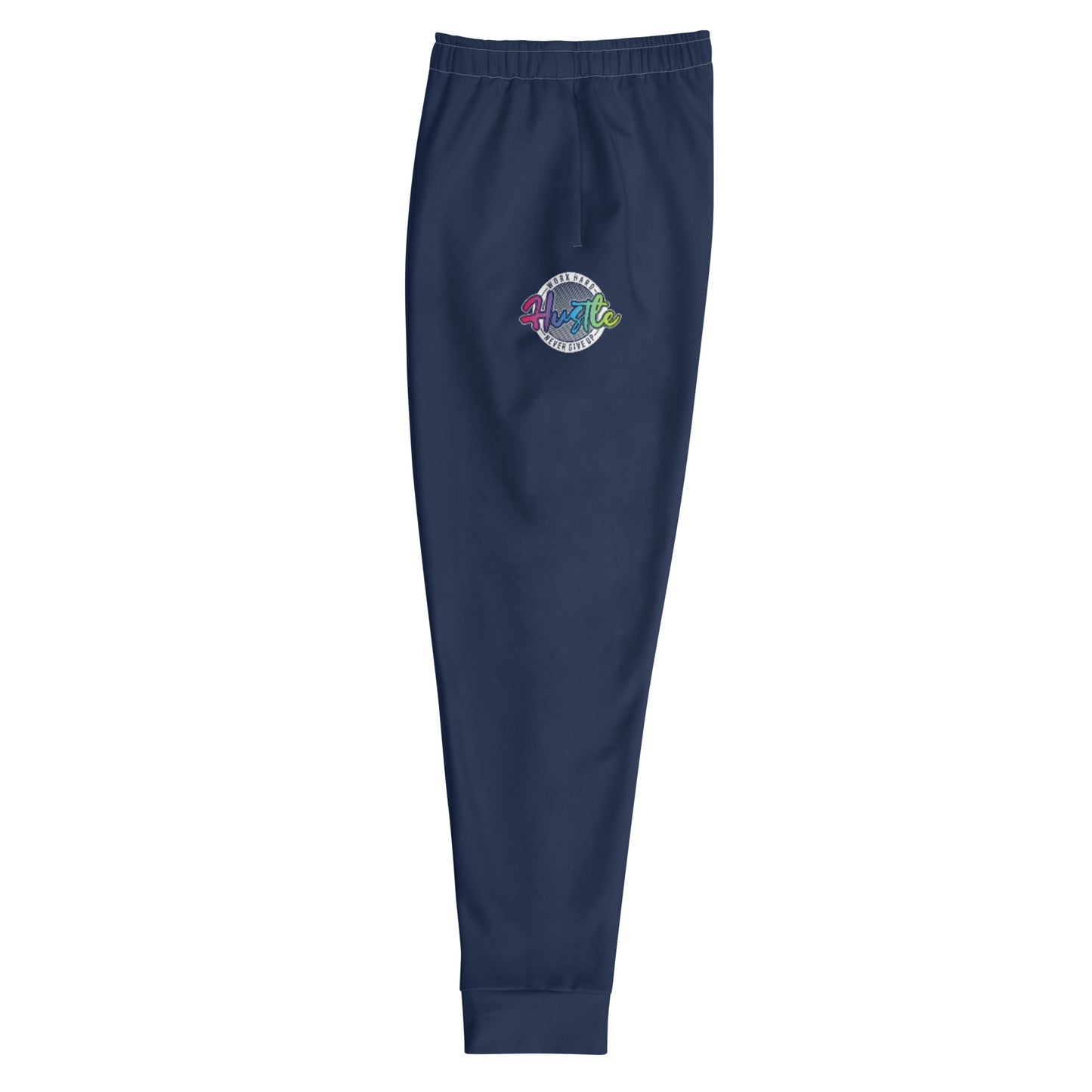 Hustle Never Give Up Men's Joggers