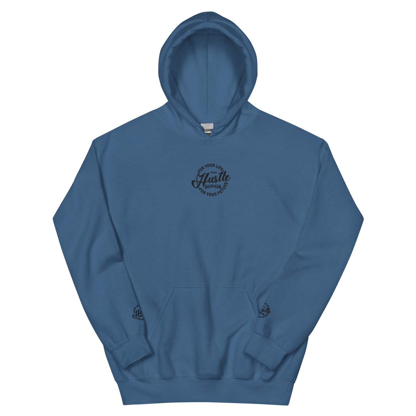 Hustle For Your Life Unisex Hoodie