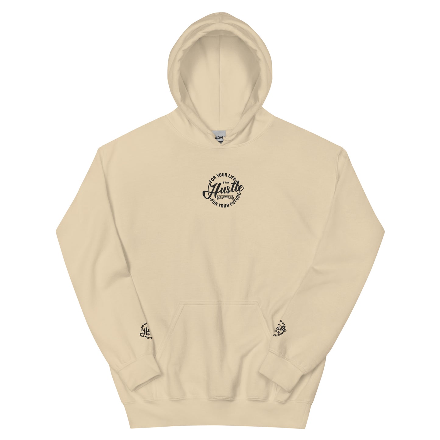 Hustle For Your Life Unisex Hoodie